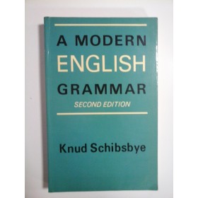 A MODERN ENGLISH GRAMMAR - KNUD SCHIBSBYE